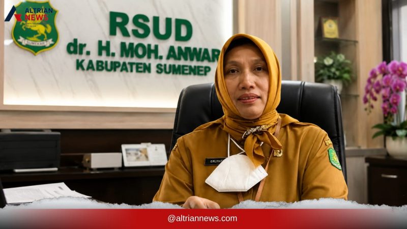 Direktur RSUD dr. H. Moh. Anwar Sumenep Perkuat Layanan Kesehatan, Rumah Sakit Tipe B Siap Layani Kasus Medis Kompleks
