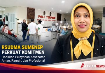 RSUDMA Sumenep Mantapkan Komitmen, Kepercayaan Masyarakat Jadi Prioritas