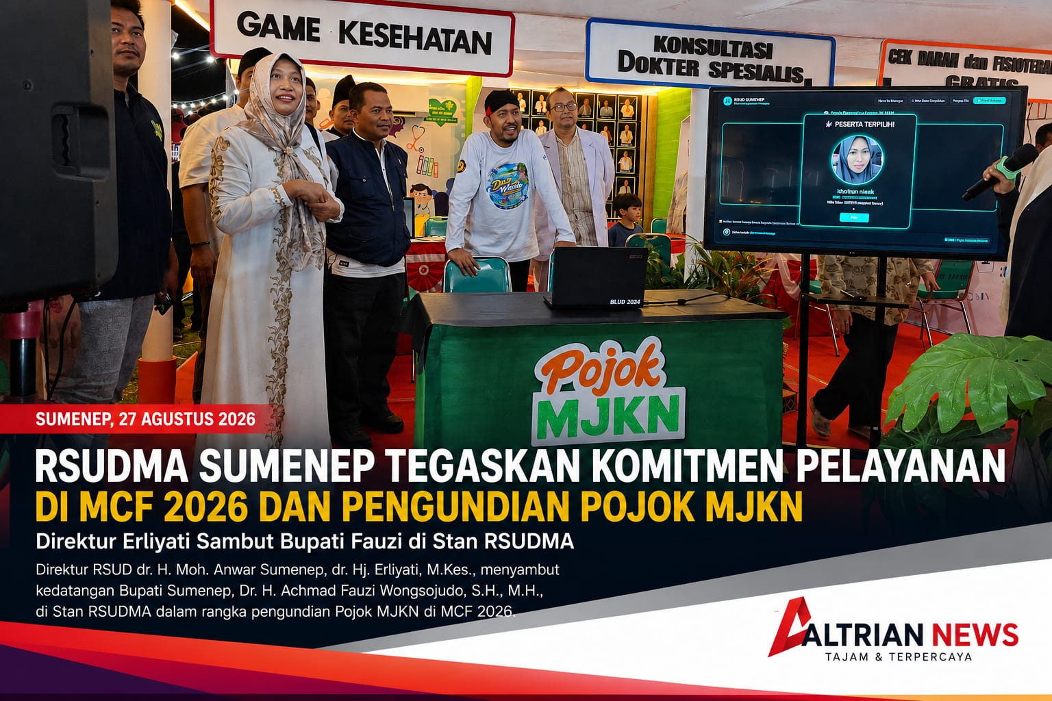 RSUDMA Sumenep Tegaskan Komitmen Pelayanan di MCF 2026, Makin Dekat dengan Warga 6 RSUDMA Sumenep di stan MCF 2026 bersama Direktur dr Hj Erliyati